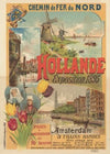 Chemin de Fer du Nord. Hollande, exposition 1895. Paris à Amsterdam en 10 heures (1896)