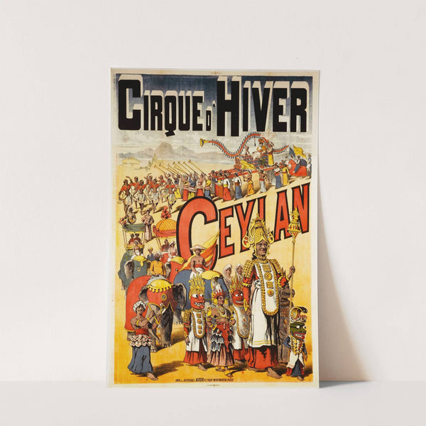 Cirque D’hiver Ceylan (1887) by Imp. de l'''Affichage Ador