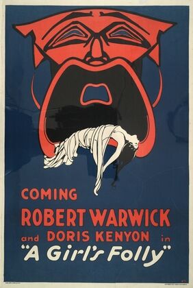 Coming Robert Warwick and Doris Kenyon in ‘A girl’s folly’ — size preview
