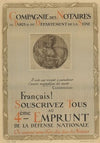 Compagnie des notaires de Paris et du département de la Seine. Français ! Souscrivez tous au 4ème Emprunt de la Défense nationale (1918)