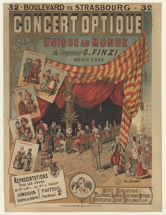 Concert optique unique au monde de l’ingénieur G. Finzi. Représentations tous les jours (1882-1888)