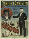 Concert Parisien 37. Faubg. St Denis 10. Rue De L’echiquier Tous Les Soirs L’homme Lion Fialskowski (1888)