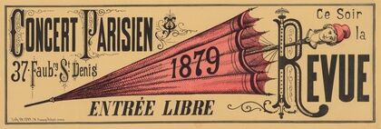Concert-Parisien, 37 Faubourg St-Denis. 1879. Ce soir la revue. Entrée libre (1879)