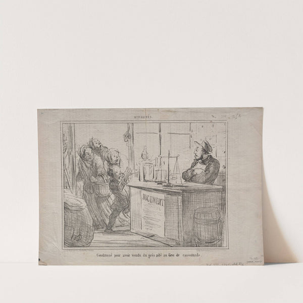Convicted for having sold crushed sandstone instead of brown sugar (1855) by Honoré Daumier