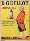 D. Guillot, triple sec le meilleur curaçao blanc. Bordeaux (1899)