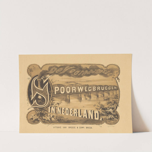 De Voornaamste Spoorwegbruggen in Nederland – Title Page (1872-1874) by Emrik & Binger