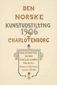 Den Norske Kunstudstilling 1906 Charlottenborg (1906)