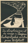 Der Simplicissimus ist das einzige in Bayern bahnpolizeilich verbotene große Witzblatt (1908)