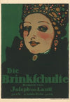 Die Brinkschulte. Roman von Joseph von Lauff (1913)