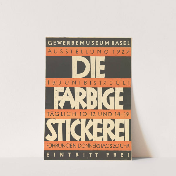 Die farbige Stickerei – Gewerbemuseum Basel by Robert Stöcklin
