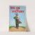 Dig on for Victory by Peter Fraser