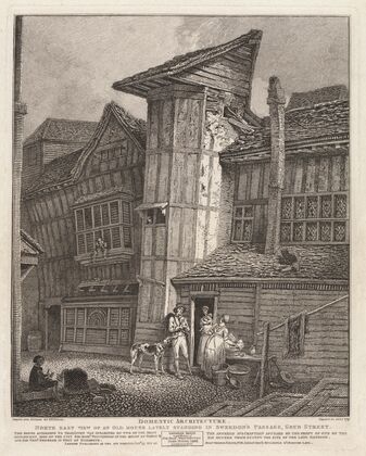 Domestic Architecture – N. E. View of an Old House lately Standing in Sweedon’s Passage, Grub Street