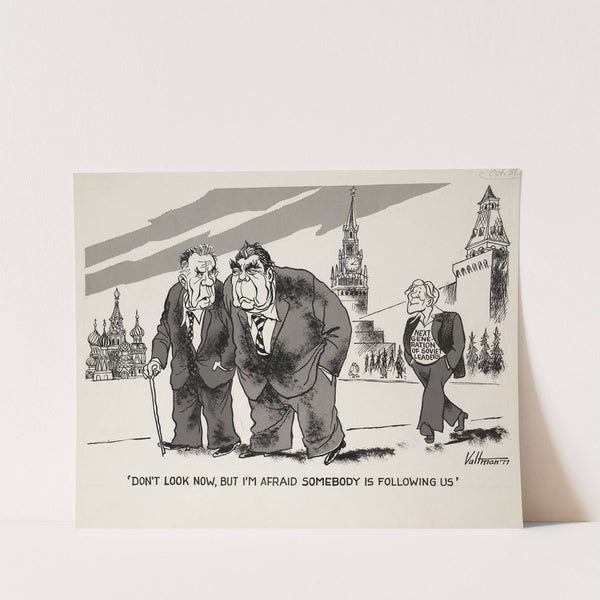 &#039;Don&#039;t look now, but I&#039;m afraid somebody is following us&#039; by Edmund Siegfried Valtman