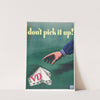 Don&#039;t pick it up by Anonymous