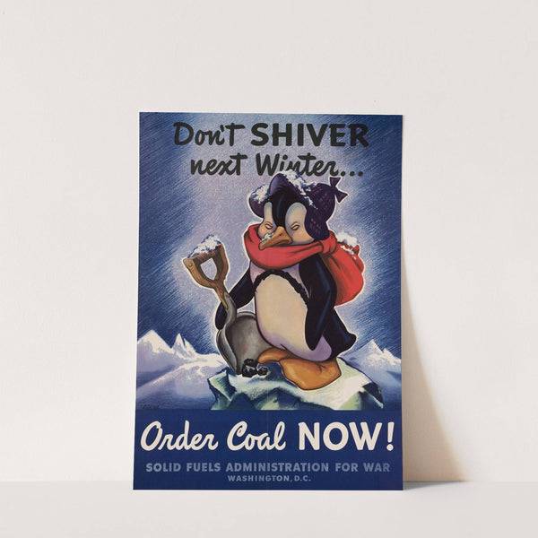 Don&#039;t shiver next winter… order coal now! by Egmont Arens