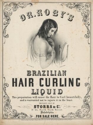 Dr. Roby’s Brazilian hair curling liquid (1847)