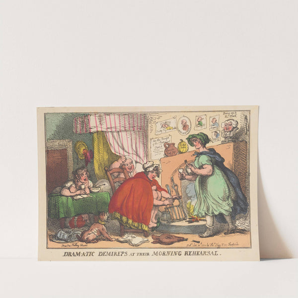 Dram-a-tic demireps at their morning rehearsal (1810) by Thomas Rowlandson