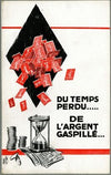 Du temps perdu… De l’argent gaspillé (1925)