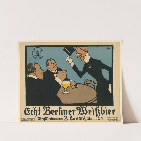 Echt Berliner Weißbier Weißbierbrauerei A. Landré (1909) by Edmund Edel