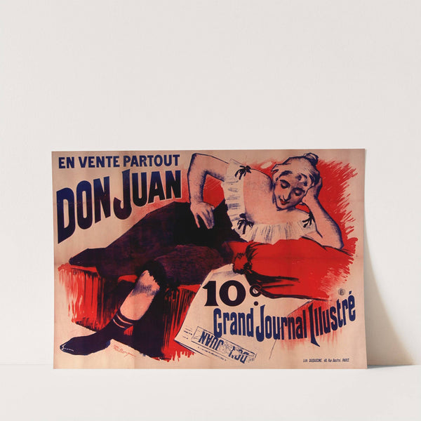 En vente partout Don Juan 10 c. Grand journal illustré (1895) by Paul Balluriau