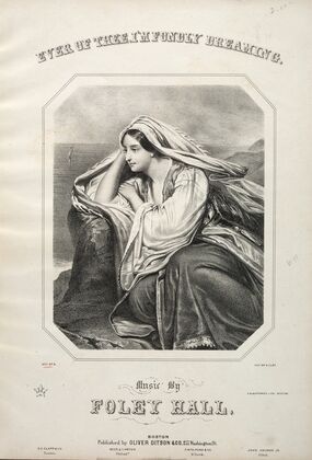 Ever of Thee, I’m Fondly Dreaming – Sheet Music Cover (c. 1850s)