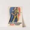 Every Canadian must fight by Philip Surrey