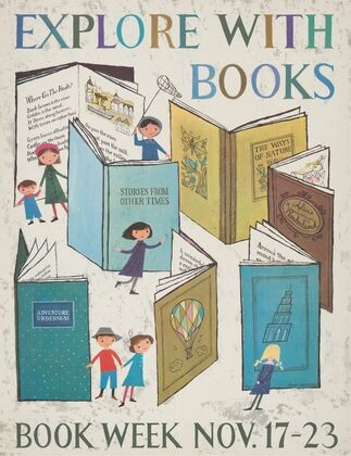 Explore with books. Book week, Nov. 17-23