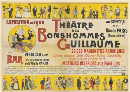 Exposition de 1900. Théâtre des Bonshommes Guillaume 20.000 marionnettes artistiques (1900)