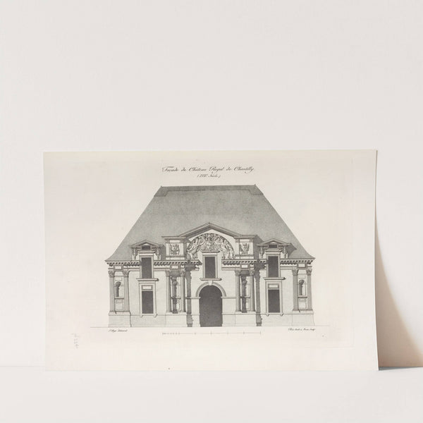 Façade de château royal de Chantilly. (XVIIe. siècle.) by Nicolas Xavier Willemin