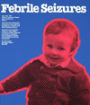 Febrile seizures