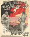 Fête Fédérale de Gymnastique – Lausanne 1909 (1909)