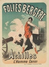 Folies-Bergère. Achilles, l’homme canon (1881)