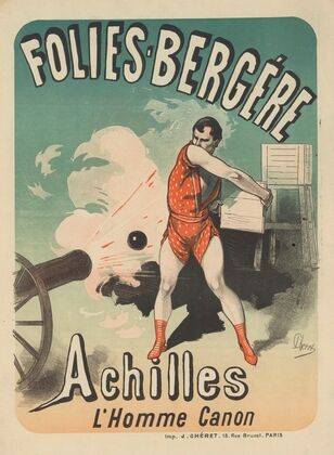 Folies-Bergère. Achilles, l’homme canon (1881)