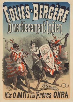 Folies Bergère… Divertissement indien. Miss O. Nati et les frères Onra (1879)