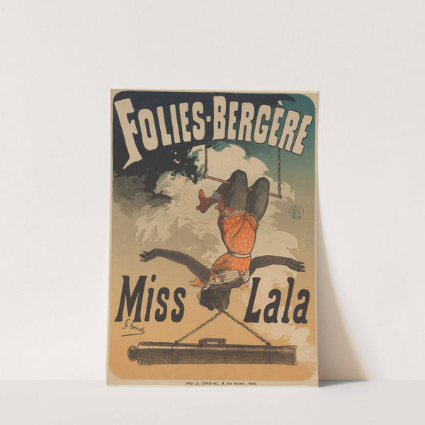 Folies Bergère. Miss Lala (1880) by Jules Chéret