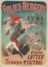 Folies-Bergère, tous les soirs. Grandes luttes, troupe Pietro (1883)