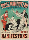 Folies-Rambuteau 18. Rue De Rambuteau Tous Les Soirs La Revue Manifestons (1882-1888)
