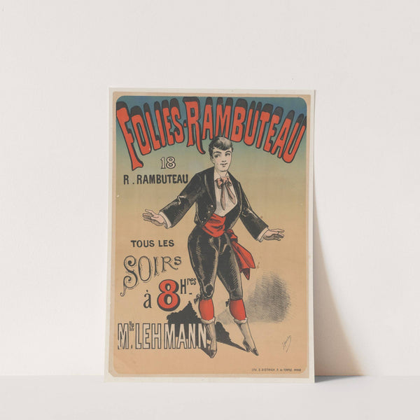 Folies-Rambuteau… Mlle Lehmann (1881) by J. Jonchère