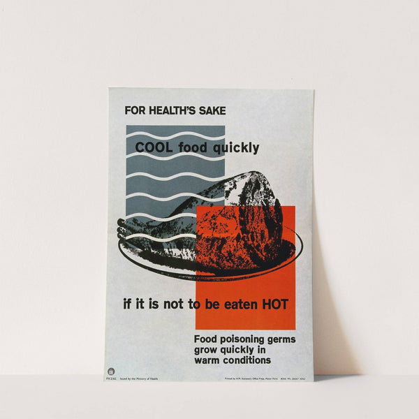 For health&#039;s sake cool food quickly by The Ministry of Health