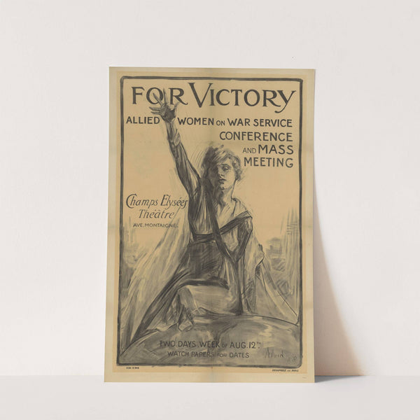 For Victory allied women on war service &#8211; Conference and mass meetings &#8211; Champs Elysées Theatre (1914-1918) by Imp. Devambez