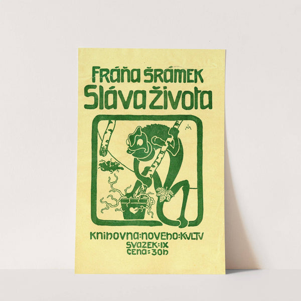 Fráňa Šrámek ; Sláva života