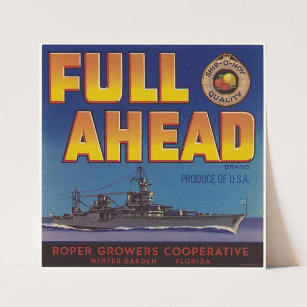 Full Ahead Brand Produce Label (1930-1950)