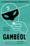 Gambéol (1910-1950)