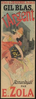 Gil Blas; L’ Argent. Roman Inédit par Emile Zola (1890)