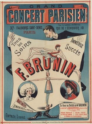 Grand Concert Parisien, 37 Faubourg Saint-Denis, Paris… Tous les soirs, F. Brunin (1884)