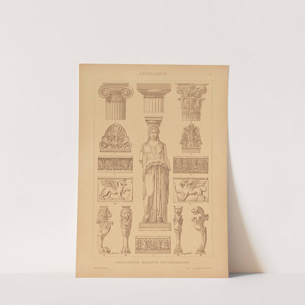 Griechisch – Architektur, Skulptur, Ornamentik (1887) by Heinrich Dolmetsch
