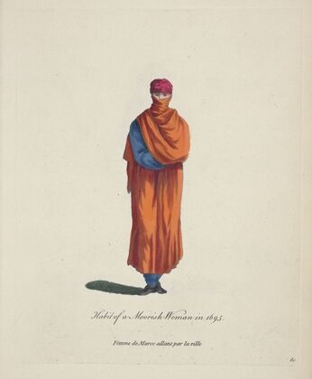 Habit of a Moorish woman in 1695. Femme de Maroc allant par la ville. (1757-1772)