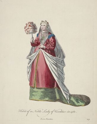 Habit of a noble lady of Vincentia in 1581. Dame Vicentine. (1757-1772)