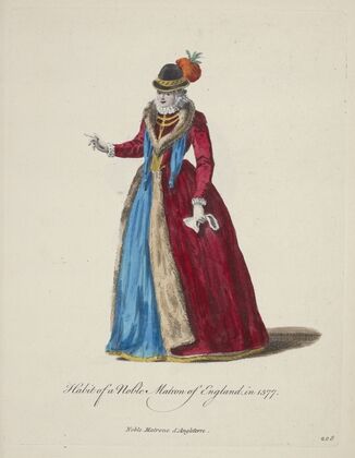 Habit of a noble matron of England in 1577. Noble matrone d’Angleterre. (1757-1772)