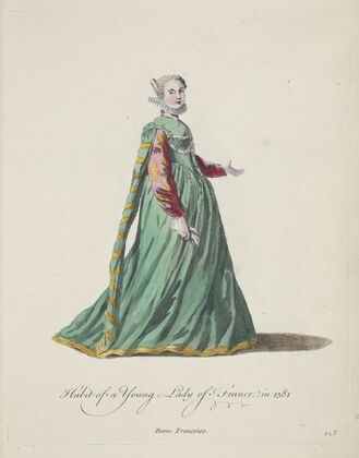 Habit of a young lady of France in 1581. Dame Françoise. (1757-1772)